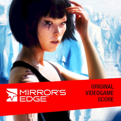 Mirror’s Edge: Original Videogame Score封面