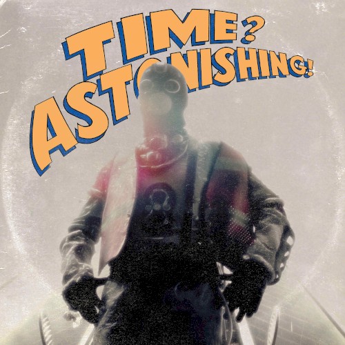 Time? Astonishing!封面