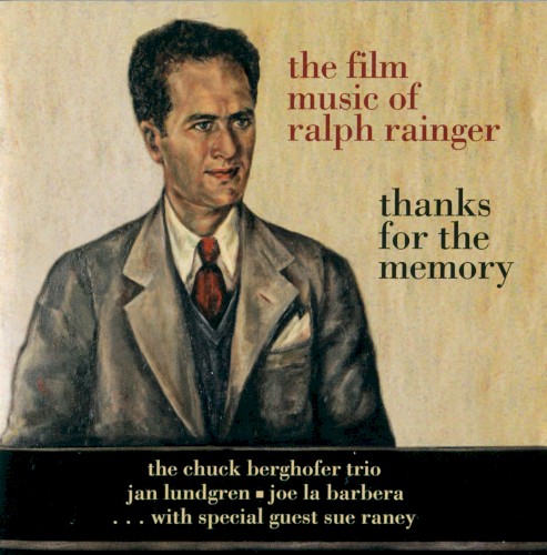 Film Music of Ralph Ranger: Thanks for the Memory封面