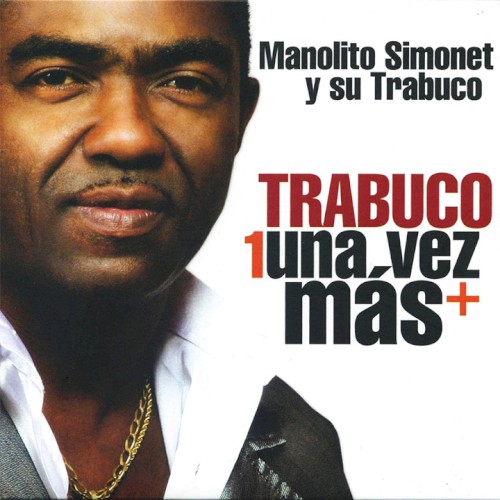 Trabuco una vez más封面