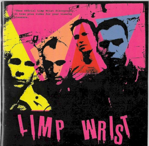 Thee Official Limp Wrist Discography封面