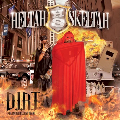 D.I.R.T. (Da Incredible Rap Team)封面