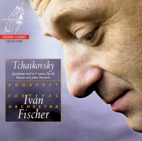 Symphony no. 4 in F minor, op. 36 / Romeo and Juliet Overture封面