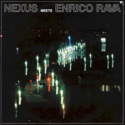 Nexus Meets Enrico Rava封面