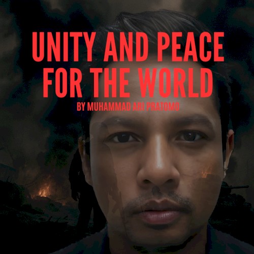 UNITY AND PEACE FOR THE WORLD封面