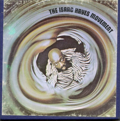 The Isaac Hayes Movement封面