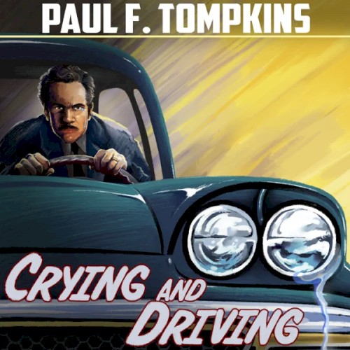 Crying and Driving封面