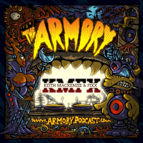 2017-03-10: The Armory Podcast: Keith MacKenzie & DJ Fixx - Episode 165封面