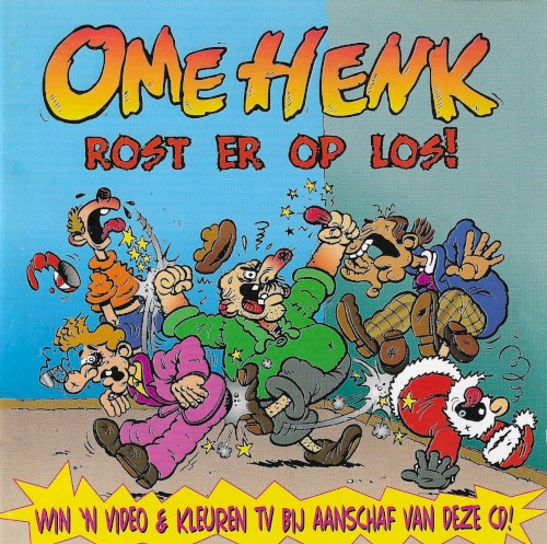 Ome Henk rost er op los!封面