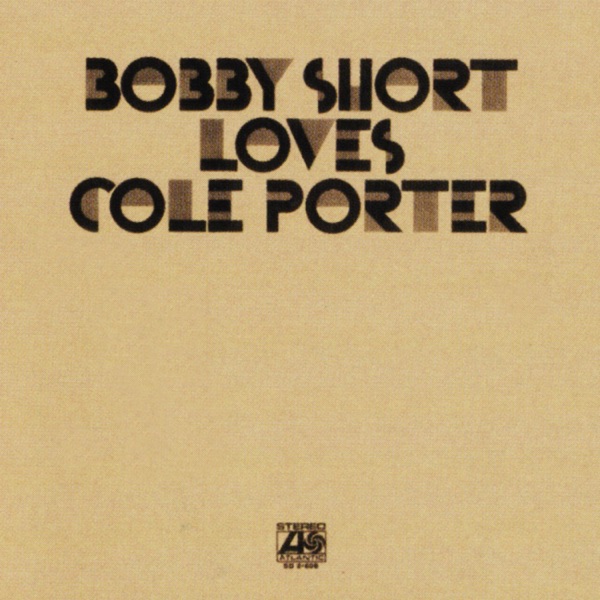 Bobby Short Loves Cole Porter封面