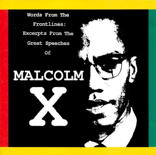 Words From the Frontlines: Excerpts From the Great Speeches of Malcolm X封面