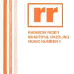 Rainbow Rider: Beautiful Dazzling Music No. 1封面