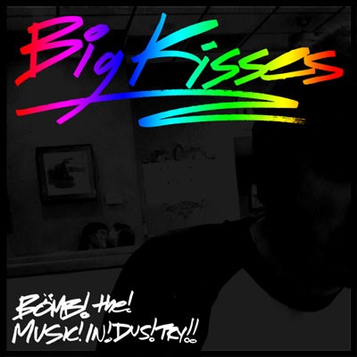 Big Kisses封面
