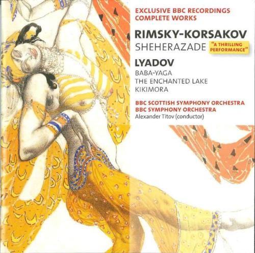 BBC Music, Volume 13, Number 12: Rimsky-Korsakov: Sheherazade / Lyadov: Baba-Yaga / The Enchanted Lake / Kikimora封面