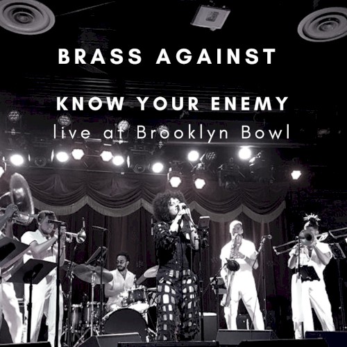 Know Your Enemy (Live at Brooklyn Bowl)封面