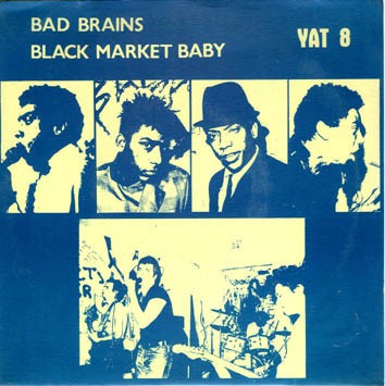 Bad Brains / Black Market Baby封面