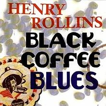 Black Coffee Blues封面