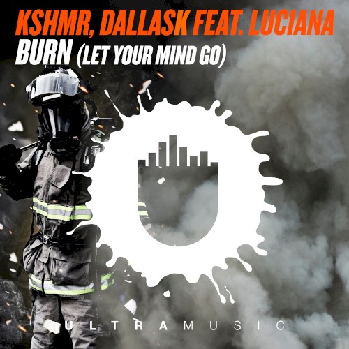 Burn (Let Your Mind Go)封面