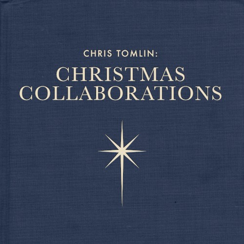 Chris Tomlin: Christmas Collaborations封面