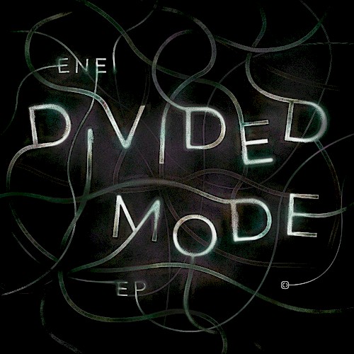 Divided Mode EP封面