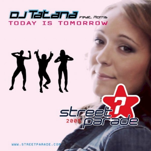 Today Is Tomorrow (Official Street Parade Hymn 2005)封面