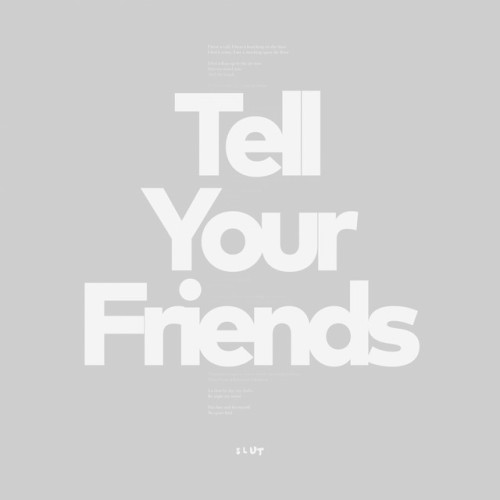 Tell Your Friends封面