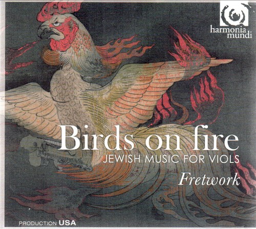 Birds on Fire: Jewish Music for Viols封面