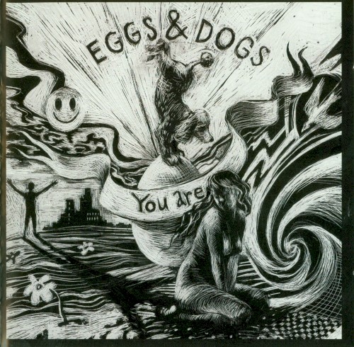 Eggs & Dogs: You Are封面