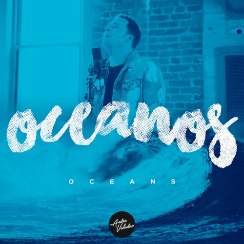 Oceanos (Onde Meus Pés Podem Falhar)封面