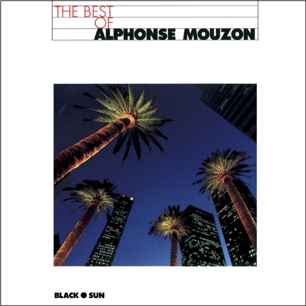 The Best of Alphonse Mouzon封面