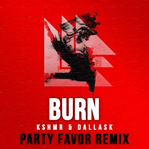 Burn (Party Favor remix)封面
