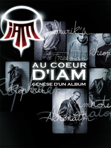 Au cœur d’IAM : Génèse d’un album封面