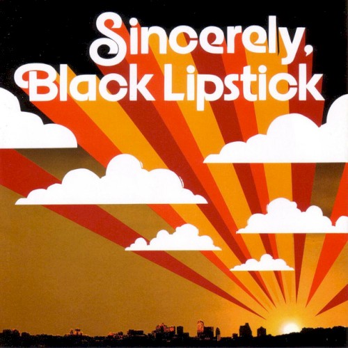 Sincerely, Black Lipstick封面