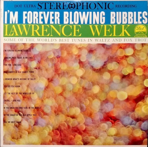 I'm Forever Blowing Bubbles封面