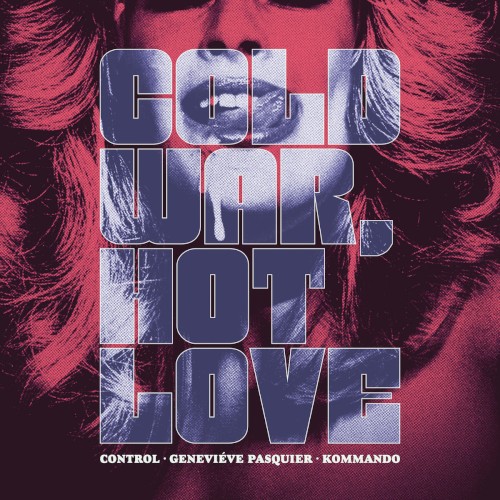 Cold War, Hot Love封面