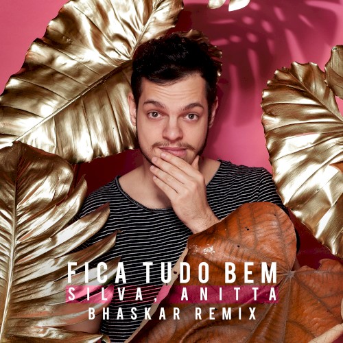 Fica tudo bem (Bhaskar remix)封面