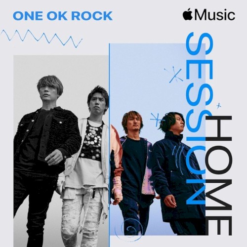 Apple Music Home Session: ONE OK ROCK封面