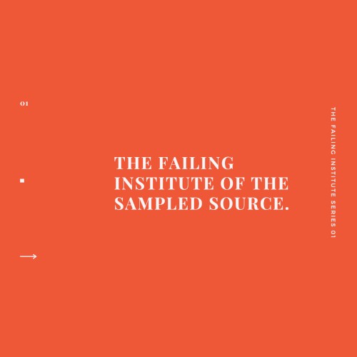 The Failing Institute of the Sampled Source封面