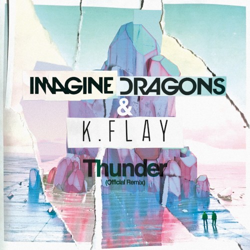 Thunder (Official remix)封面