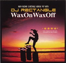 Wax On Wax Off封面