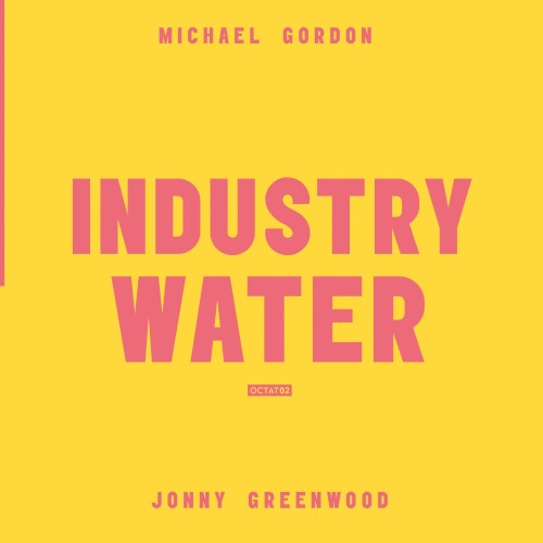 Volume 2: Industry Water封面