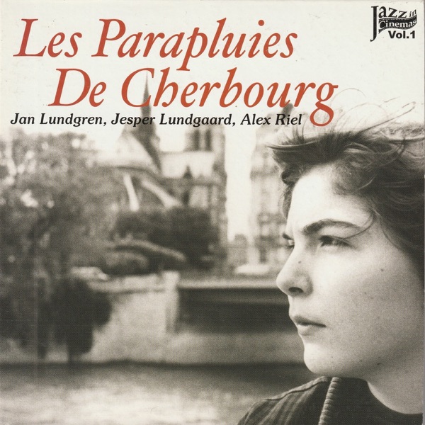 Les Parapluies De Cherbourg封面