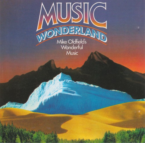 Music Wonderland: Mike Oldfield’s Wonderful Music封面