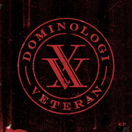 Dominologi XV Veteran (EP version)封面