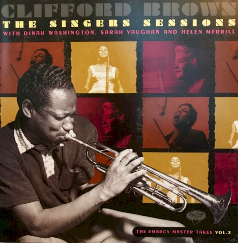 The Singers Sessions With Dinah Washington, Sarah Vaughan and Helen Merrill: The EmArcy Master Takes (Vol. 2)封面