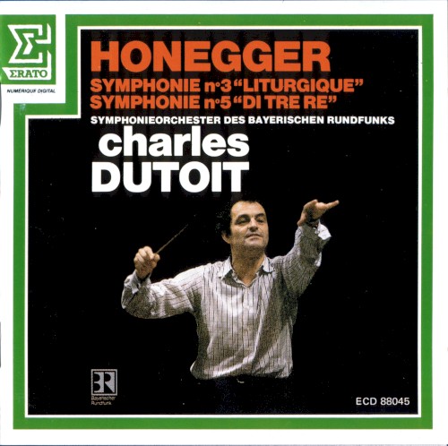 Symphonie no. 3 “Liturgique” / Symphonie no. 5 “Di tre re”封面