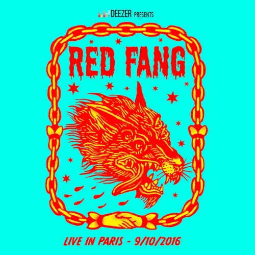 Deezer Presents: Red Fang - Live in Paris 9-10-2016封面
