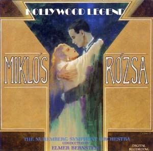 Miklos Rozsa: Hollywood Legend封面