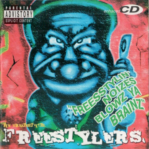 Freesstylin' Noizes Blowz Ya Brainz封面
