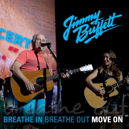 Breathe In, Breathe Out, Move On封面
